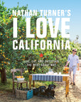 Nathan Turner's 'I Love California' Cookbook